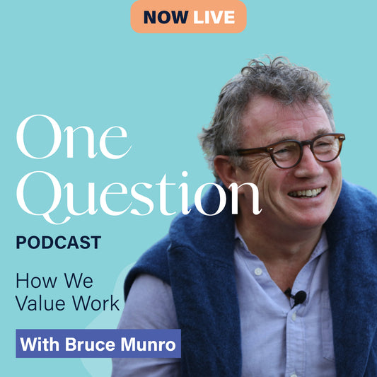HOW WE VALUE WORK with Bruce Munro