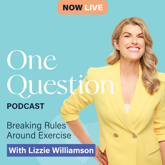 BREAKING RULES AROUND EXERCISE with Lizzie Williamson