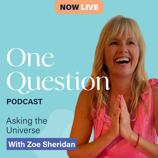 ASKING THE UNIVERSE with Zoe Sheridan