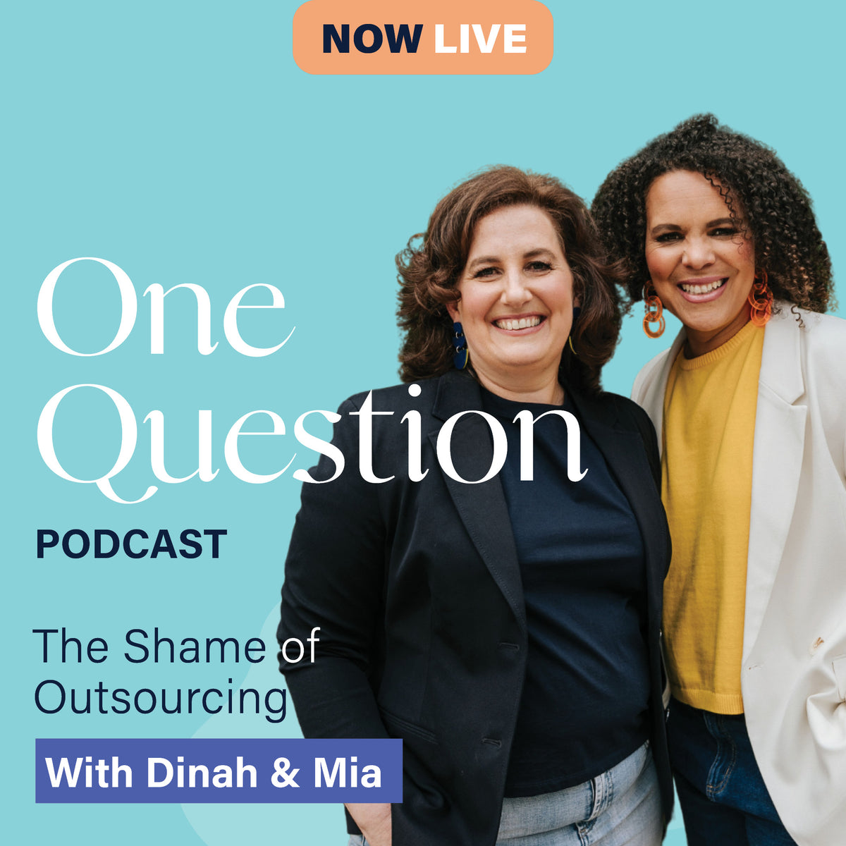 THE SHAME OF OUTSOURCING with Mia & Dinah