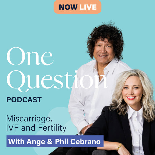 IVF, INFERTILITY & MISCARRIAGE with Angela & Phil Cebrano