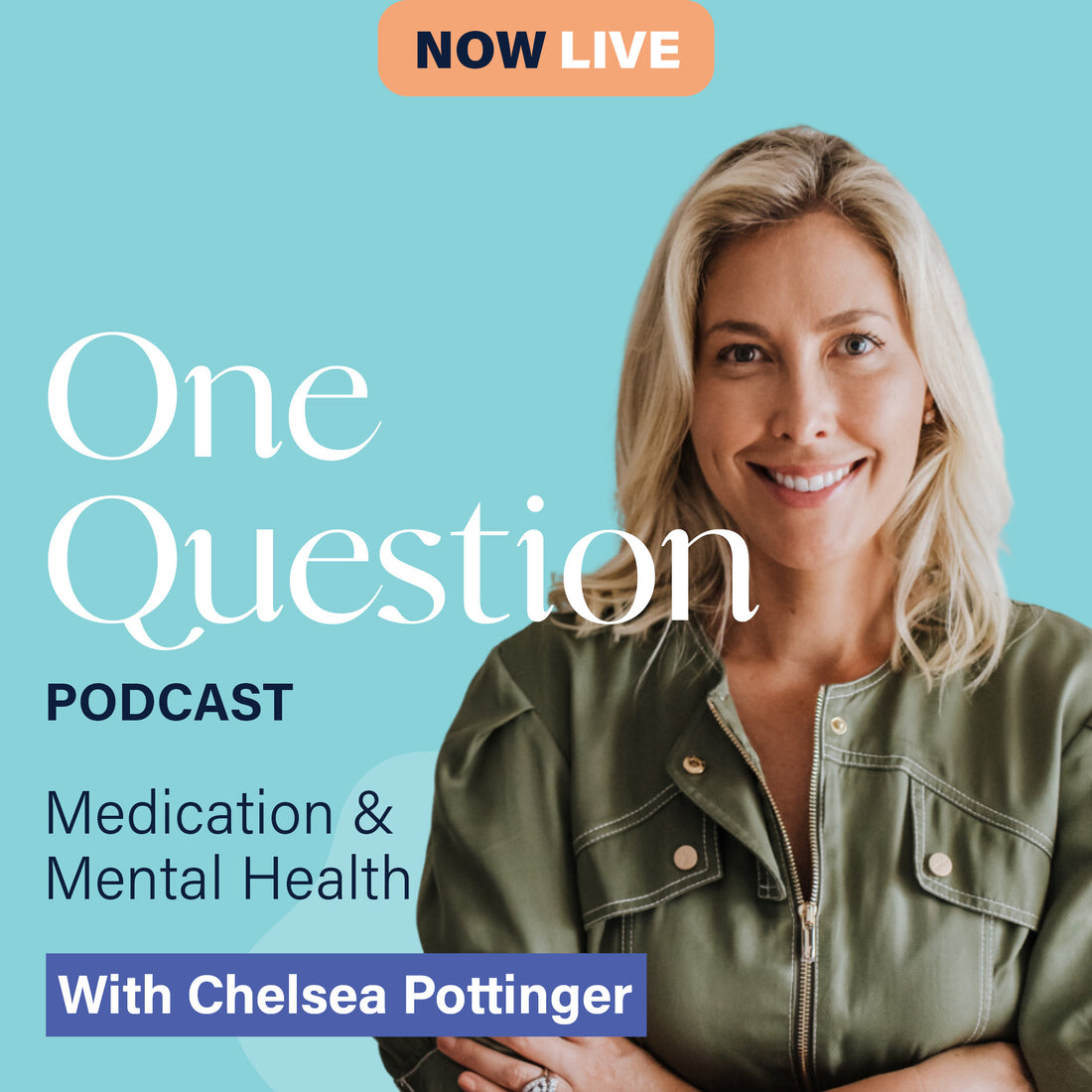 MEDICATION & MENTAL HEALTH with Chelsea Pottenger