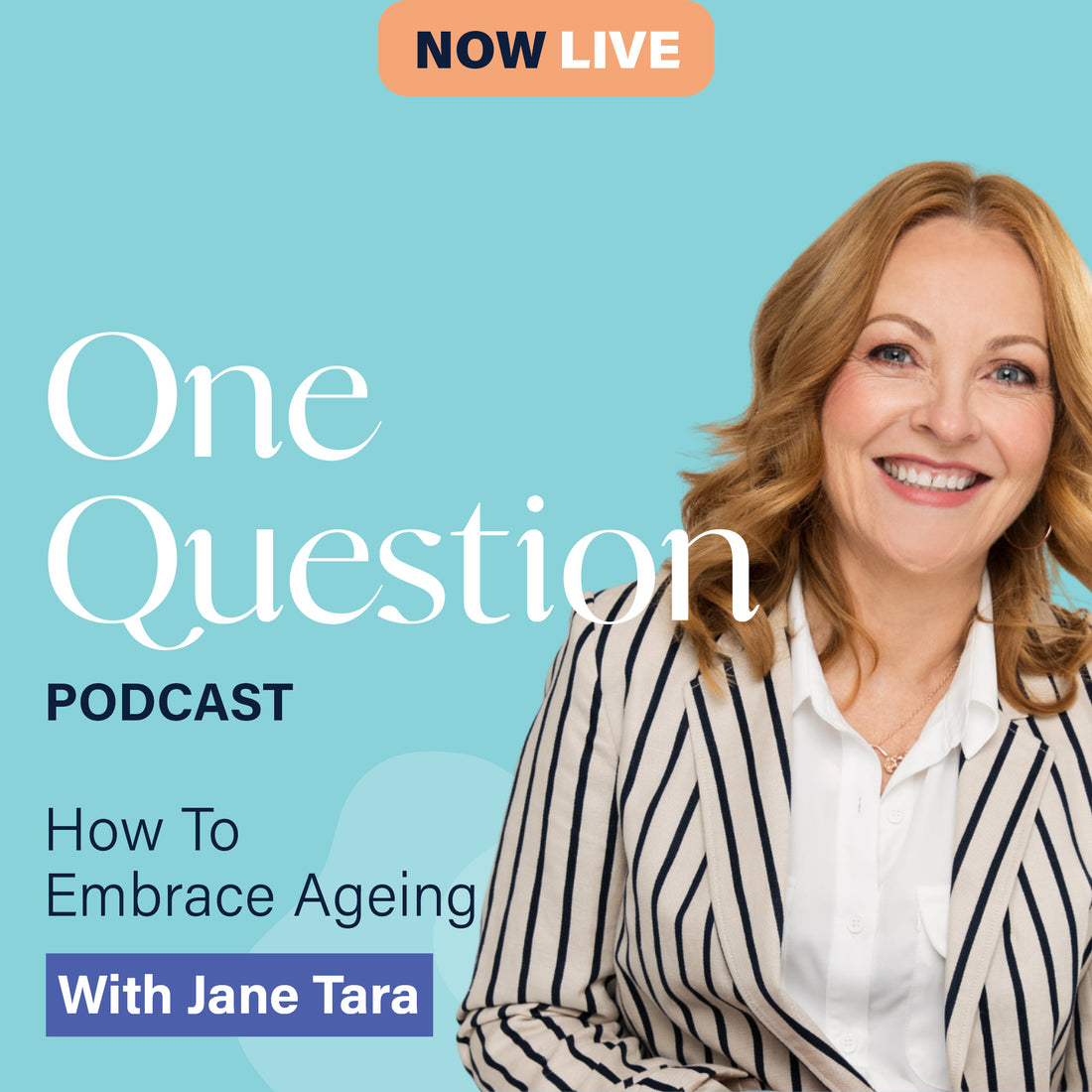 HOW TO EMBRACE AGEING with Jane Tara