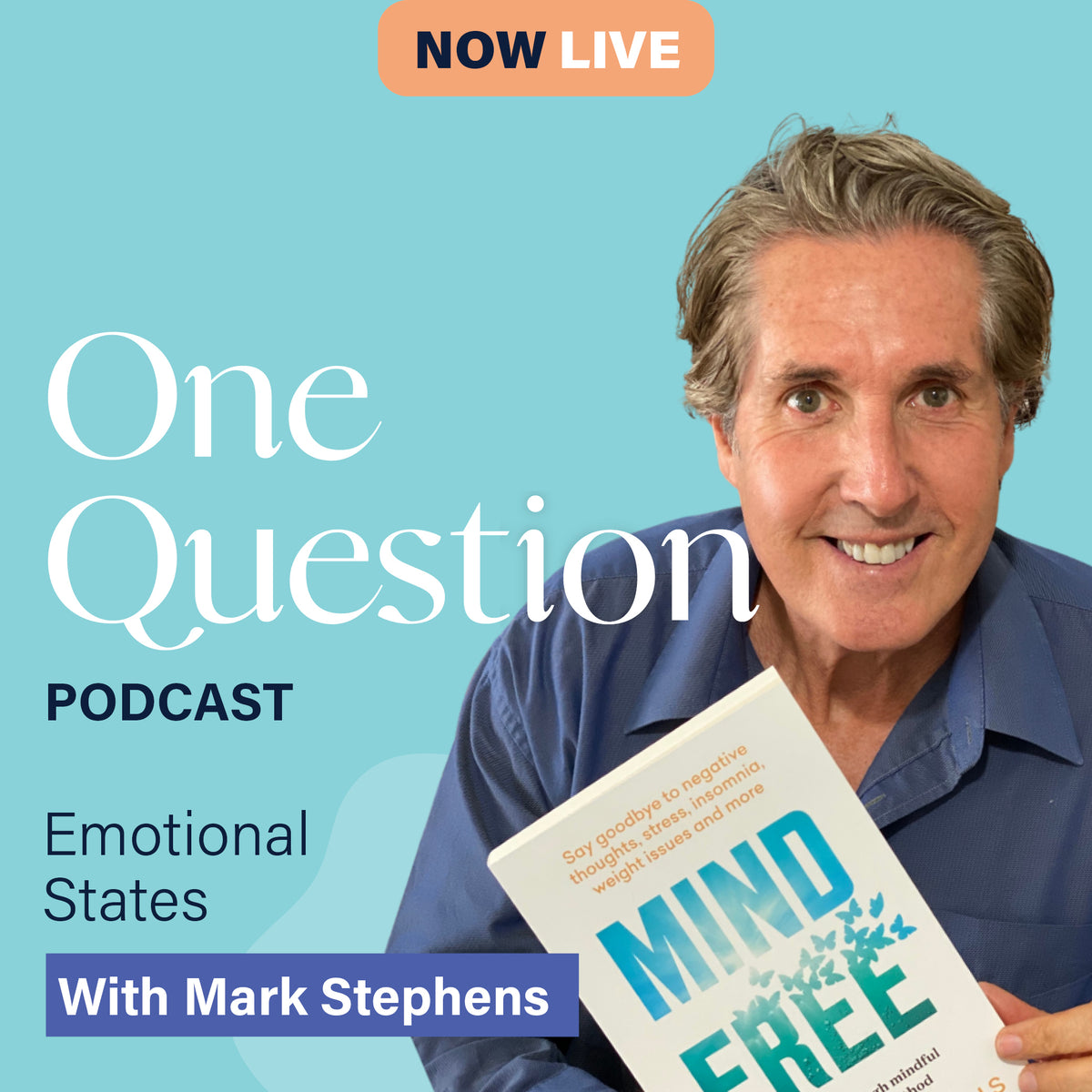 EMOTIONAL STATES with Mark Stephens
