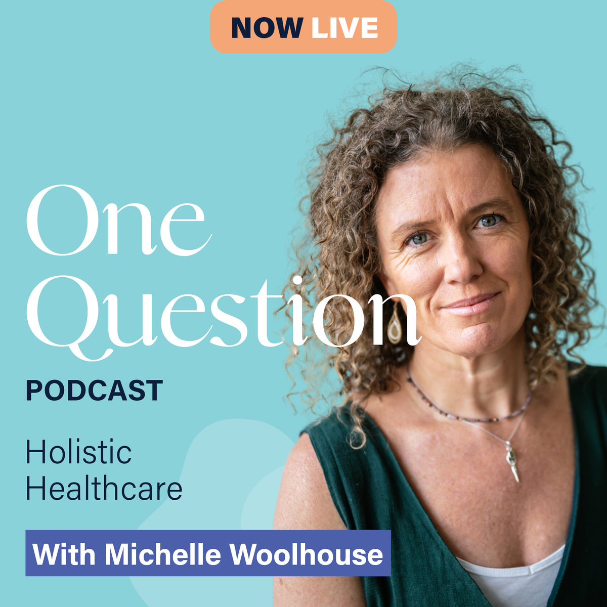 HOLISTIC HEALTHCARE with Michelle Woolhouse