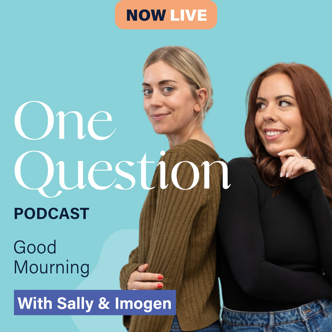 GOOD MOURNING with Sally Douglas & Imogen Carn
