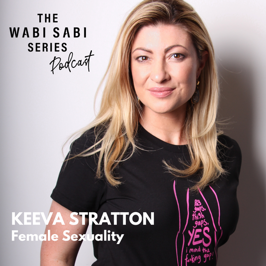 Episode 4: Female Sexuality with Keeva Stratton